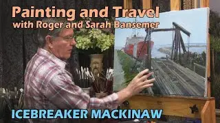 Icebreaker Mackinaw - Painting and Travel