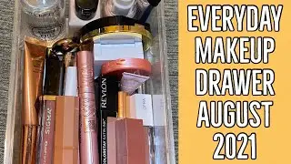 EVERYDAY MAKEUP DRAWER AUGUST 2021 | Shop My Stash