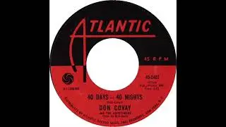 Don Covay & the Goodtimers  -  40 Days - 40 Nights