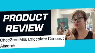 ChocZero Milk Chocolate Coconut Almonds REVIEW!