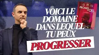 Voici le domaine dans lequel tu peux progresser ! - Ivan Carluer