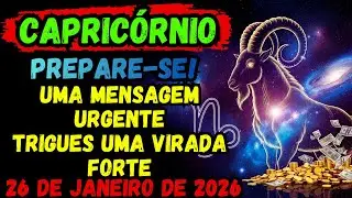 CAPRICÓRNIO ♑ SEGUNDA-FEIRA, 26 - MENSAGEM DESENCADEIA UMA FORTE MUDANÇA QUE VOCÊ NÃO ESPERAVA⚠️