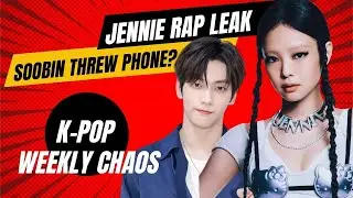 K-Pop Weekly Chaos: Jennie's Rap Leak & Soobin's Phone Toss, RM's Therapy Session and More