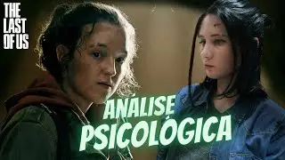 ELLIE: a REJEI&Ccedil;&Atilde;O d&oacute;i tanto quanto DOR F&Iacute;SICA! | Psicologia The Last Of Us