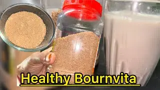 होममेड बॉर्नविटा रेसिपी | Homemade Bournvita Powder |Natural Chocolate Malt Drink | 