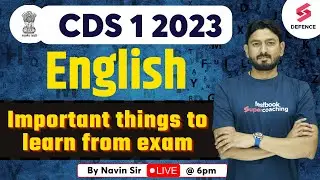 CDS 1 2023 English | Important Tips And Last Minute Revision | English For Defence | By Navin sir