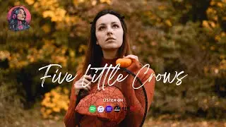 Image System | Five Little Crows (Lyric Video)