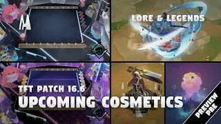 ALL UPCOMING COSMETICS | PBE PREVIEW | TFT 16.6