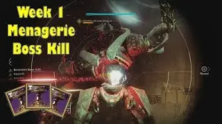 Week 1 Menagerie Boss Kill-Destiny 2 Season Of Opulence