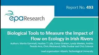 Research 493: Biological Tools to Measure the Impact of Flow on Ecology in Irish Rivers