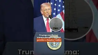 Trump confirma que Venezuela entregar&aacute; petr&oacute;leo a Estados Unidos ⛽🇺🇸
