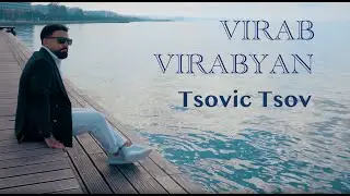 Virab Virabyan - Tsovic tsov | 2025