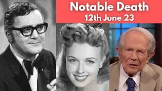 10 Big Stars Who Died 12th June 2023 | Famous Deaths 2023 | Celebrity Latest Deaths | Week 2