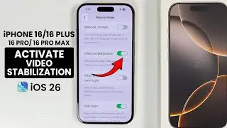 [iOS 26] How to Activate Video Stabilization on iPhone 16 / 16 Pro Max - Action Mode