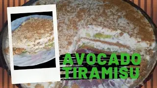 #TIRAMISU AVOCADO GRAHAM