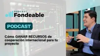 🔥 Cómo GANAR RECURSOS de cooperación internacional para tu proyecto