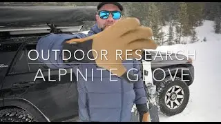 Outdoor Research Alpinite Glove - Goat Skin and Touchscreen Compatible!