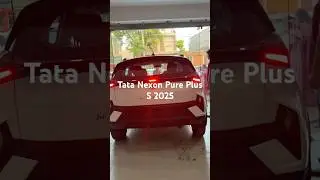 Tata Nexon Pure Plus S (2025) | Turbo-Petrol, Sunroof & Top Features #nexon2025 #tatanexon2025