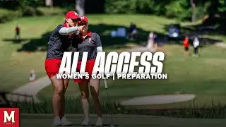 Maryland Women's Golf All Access | Preparation