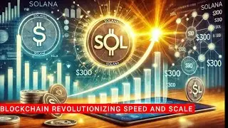 Solana (SOL): The Blockchain Revolutionizing Speed and Scale