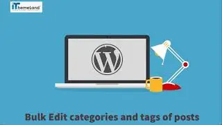 How to bulk edit categories and tags in WordPress posts?