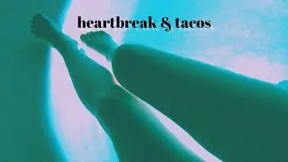 Lauren Hoffman - Heartbreak & Tacos (lyric video)