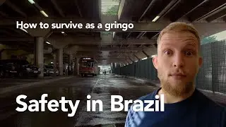 How to survive as a gringo: Safety in Brazil - Train in Brazil