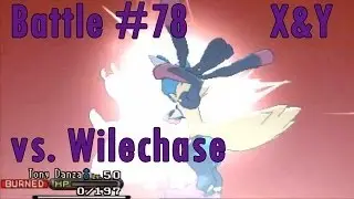 [X & Y] Pok&eacute;mon Wi-Fi Battle #78 vs. TehWilechase