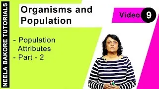 Biology For NEET & AIIMS | Organisms and Population - Population Attributes - Part - 2