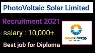 Photovoltaic Solar Recruitment 2021//diploma jobs 2021// Smart Jobs