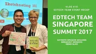 EdTech Team Singapore Summit 2017