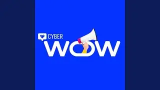 Cyber Wow