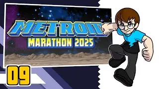 Metroid Marathon 2025 - Ep. 09 [Metroid: Samus Returns]
