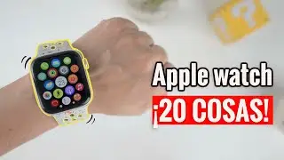 &iquest;Compraste un Apple Watch? 💛 Tutorial de Uso 💡 20 Trucos Productividad