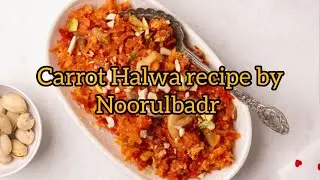 &ldquo;Melt-in-Mouth Pakistani Carrot Halwa | Homemade Sweet Treat&rdquo;Authentic | Easy recipe by noorulbadr.😍