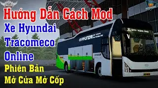 BUSSID - Hướng Dẫn Mod Xe Tracomeco Chạy Online Bản Mở Cửa Trong Bus Simulator Indonesia