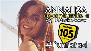 Annalisa co-conduttrice a @Radio105 - #Puntata4