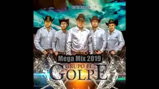 Grupo El Golpe MegaMix 2019 (Audio)