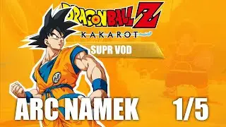 DRAGON BALL Z: KAKAROT - &Eacute;pisode 4: ARC NAMEK - Partie 1/5