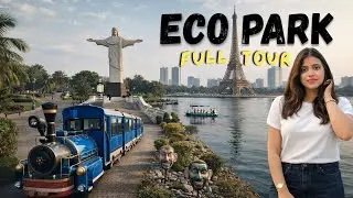 Eco Park Kolkata 2026: Full Guide | Ticket Price, Timings & Hidden Spots! | New Kolkata Vlog