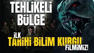 Tehlikeli Bölge: İlk Tarihi Bilim Kurgu Filmimiz!