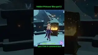 hidden Princess' Box part 2 #genshinimpact