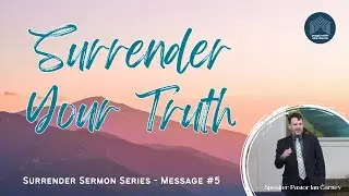 01-31-26  Surrender Your Truth