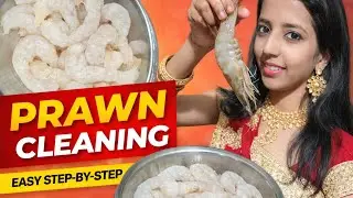 How to Clean Prawns at Home | Easy Prawn Cleaning for Beginners.