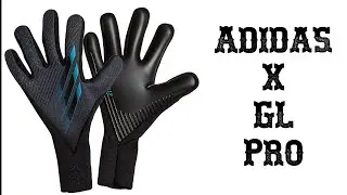 Adidas X GL Pro Goalkeeper Glove Review
