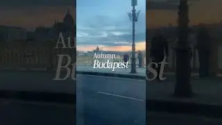 Autumn in Budapest 🍂