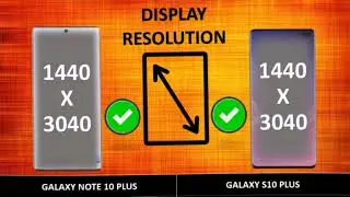 Samsung Galaxy note 10 plus vs Samsung Galaxy S10 plus