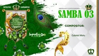 SAMBA CAMPEÃO - Imperatriz Leopoldinense 2022 - Samba Gabriel Melo
