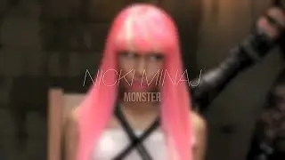 nicki minaj - monster (slowed & reverb)