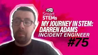 MY JOURNEY IN STEM - Darren Adams